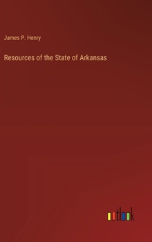 Hardcover Resources of the State of Arkansas Book