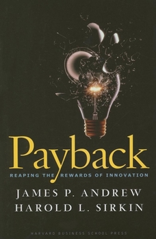 Hardcover Payback: Reaping the Rewards of Innovation Book