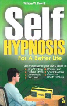 Paperback Self Hypnosis for a Better Life Book