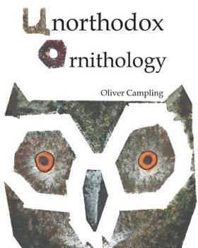 Paperback Unorthodox Ornithology Book