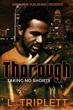 Paperback Thorough: Taking No Shorts Book