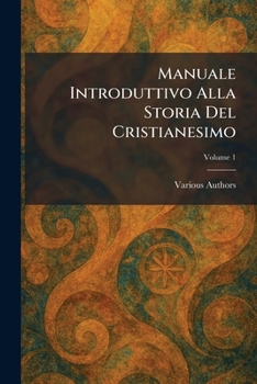 Paperback Manuale Introduttivo Alla Storia Del Cristianesimo [Italian] Book