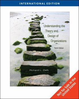 Paperback Understanding the Theory and Design of Organizations. Richard L. Daft Book