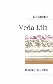 Paperback Veda-Lila: Indische Einsichten [German] Book