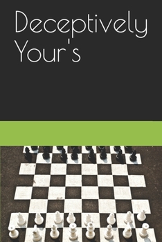 Paperback Deceptively Your's Book