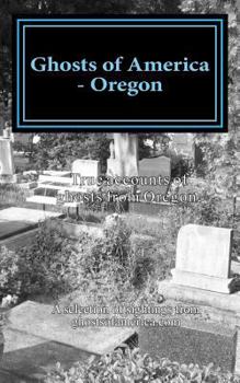 Paperback Ghosts of America - Oregon Book