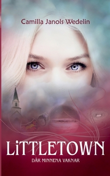 Paperback Littletown: Där minnena vaknar [Swedish] Book