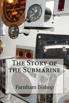 Paperback The Story of the Submarine Book