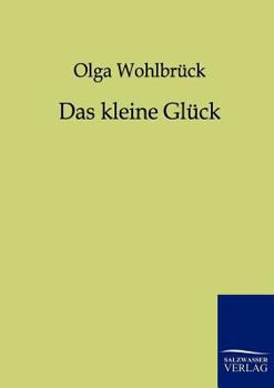 Paperback Das kleine Gl?ck [German] Book