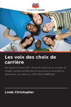 Paperback Les voix des choix de carrière [French] Book