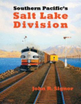 Hardcover Southern Pacific's Salt Lake Division Book