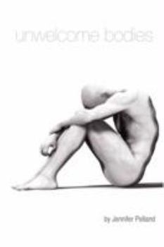 Hardcover Unwelcome Bodies Book