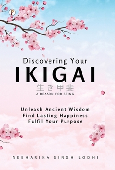 Hardcover Discovering Your Ikigai Book