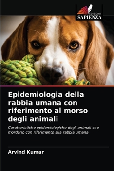 Paperback Epidemiologia della rabbia umana con riferimento al morso degli animali [Italian] Book