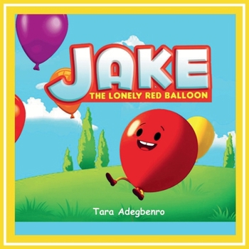 Paperback Jake, The Lonely Red Balloon Book