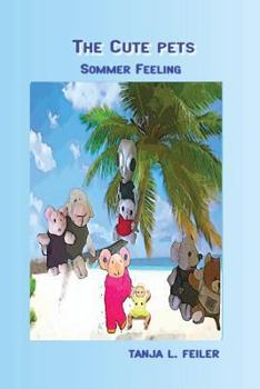 Paperback The Cute Pets Sommer Feeling: Fit for Kids [German] Book