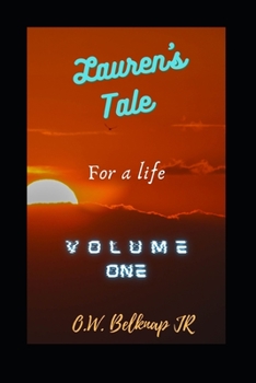 Paperback Lauren's Tale: Volume One Book