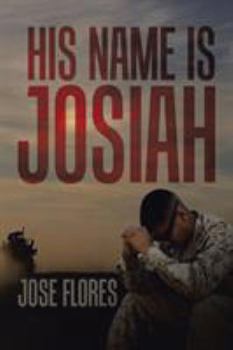 Paperback His Name Is Josiah Book