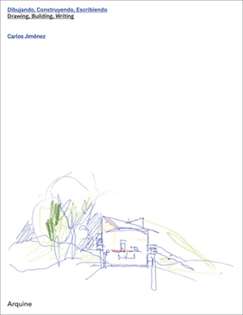Hardcover Carlos Jiménez: Drawing, Building, Writing Book