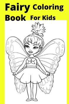 Paperback Fairy Coloring Book For Kids: Ages 4-8 [Large Print] Book