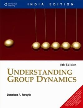 Paperback Title: UNDERSTANDING GROUP DYNAMICS Book