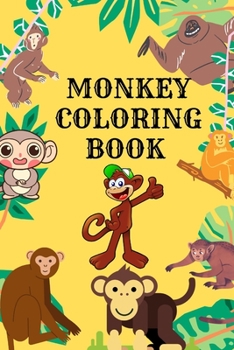 Paperback Monkey Coloring Book For Children: Cute And Fun Monkey Amazing Coloring Book For Kids & Childrens Ages 4-8 Book