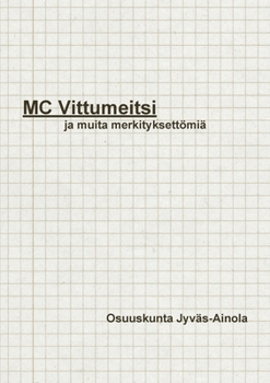 Paperback MC Vittumeitsi [Finnish] Book