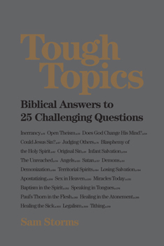 Paperback Tough Topics: Biblical Answers to 25 Challenging Questions Book