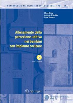 Paperback Allenamento Della Percezione Uditiva Nei Bambini Con Impianto Cocleare [With CDROM] [Italian] Book