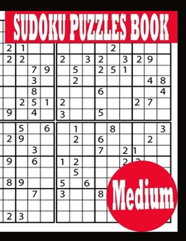 Paperback Sudoku Puzzle Book: Medium Sudoku Puzzle Book including Instructions and answer keys - Sudoku Puzzle Book for Adults Book