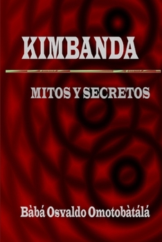 Paperback Kimbanda - Mitos y Secretos [Spanish] Book