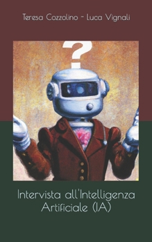 Paperback Intervista all'intelligenza artificiale (IA) [Italian] Book