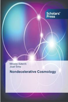 Paperback Nondecelerative Cosmology Book