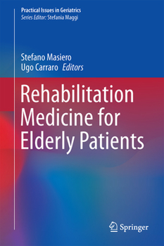 Hardcover Rehabilitation Medicine for Elderly Patients Book