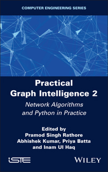 Hardcover Practical Graph Intelligence 2: Network Algorithms and Python in Practice Book