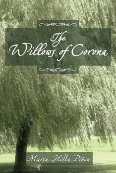 Paperback The Willows of Corona Book