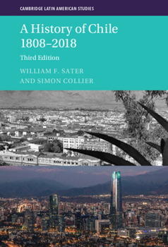 Hardcover A History of Chile 1808-2018 Book