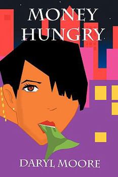 Paperback Money Hungry Book