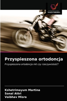 Paperback Przyspieszona ortodoncja [Polish] Book