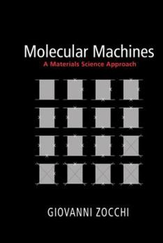 Hardcover Molecular Machines: A Materials Science Approach Book
