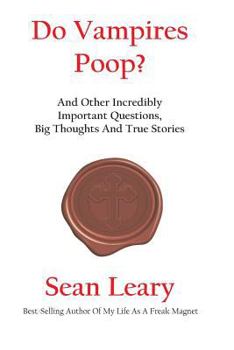 Paperback Do Vampires Poop, And Other Incredibly Important Questions Book