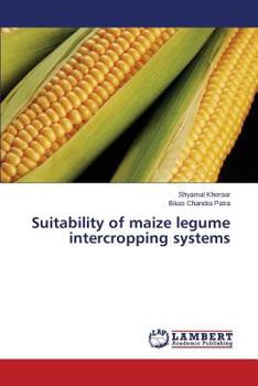 Paperback Suitability of Maize Legume Intercropping Systems Book