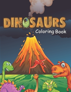 Paperback Dinosaurs Coloring Book: The Best Gift for Boys & Girls, Ages 4-8 Book