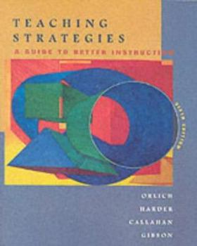 Paperback Teaching Strategies: A Guide to Better Instruction Book