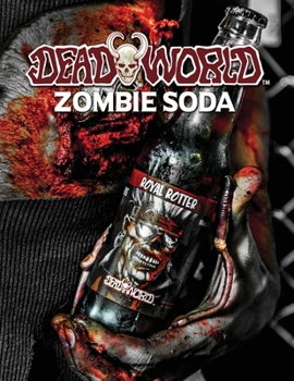 Paperback DeadWorld Zombie Soda Book