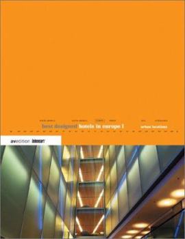 Paperback Best Designed Hotels in Europe I: Tion Book