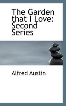 Paperback The Garden That I Love: Second Series Book