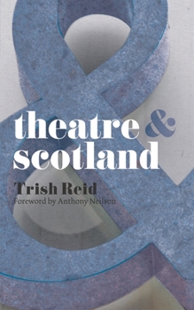 Paperback Theatre & Scotland Book