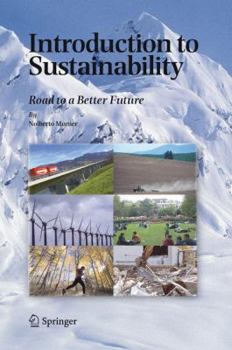 Hardcover Introduction to Sustainability: Road to a Better Future Book