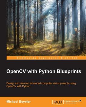 Paperback OpenCV with Python Blueprints Book